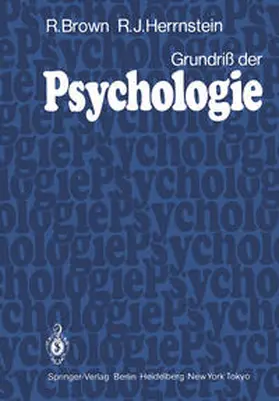Brown / Herrnstein |  Grundriß der Psychologie | eBook | Sack Fachmedien