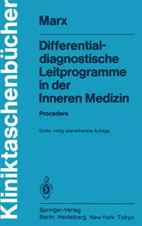 Anschütz / Bethge / Marx |  Differentialdiagnostische Leitprogramme in der Inneren Medizin | eBook | Sack Fachmedien