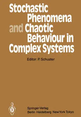 Schuster | Stochastic Phenomena and Chaotic Behaviour in Complex Systems | E-Book | sack.de