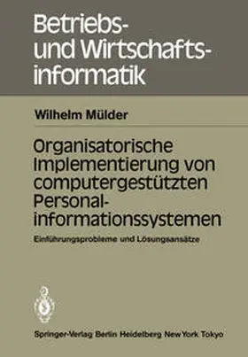 Mülder | Organisatorische Implementierung von computergestützten Personalinformationssystemen | E-Book | www.sack.de