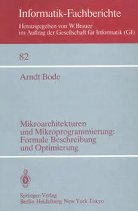 Bode |  Mikroarchitekturen und Mikroprogrammierung: Formale Beschreibung und Optimierung | eBook | Sack Fachmedien