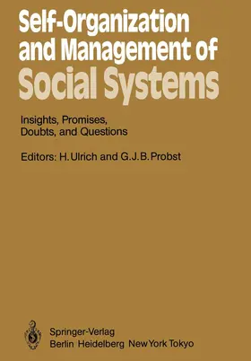 Ulrich / Probst |  Self-Organization and Management of Social Systems | Buch |  Sack Fachmedien