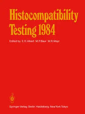 Albert / Baur / Mayr |  Histocompatibility Testing 1984 | eBook | Sack Fachmedien