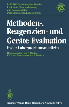 Merten / Boroviczeny / Haeckel |  Methoden-, Reagenzien- und Geräte-Evaluation in der Laboratoriumsmedizin | Buch |  Sack Fachmedien