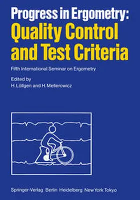 Löllgen / Mellerowicz / Heidelbach |  Progress in Ergometry: Quality Control and Test Criteria | eBook | Sack Fachmedien