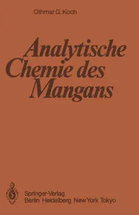 Koch / Fresenius |  Analytische Chemie des Mangans | eBook | Sack Fachmedien