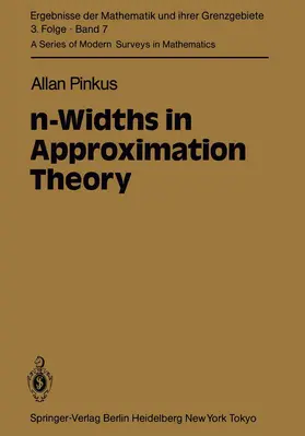 Pinkus |  n-Widths in Approximation Theory | Buch |  Sack Fachmedien