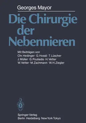 Mayor |  Die Chirurgie der Nebennieren | Buch |  Sack Fachmedien