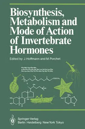 Hoffmann / Porchet |  Biosynthesis, Metabolism and Mode of Action of Invertebrate Hormones | eBook | Sack Fachmedien