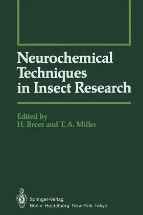 Breer / Miller |  Neurochemical Techniques in Insect Research | Buch |  Sack Fachmedien