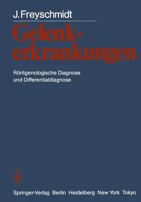 Freyschmidt |  Gelenkerkrankungen | Buch |  Sack Fachmedien