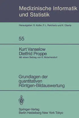 Vanselow / Proppe | Grundlagen der quantitativen Röntgen-Bildauswertung | E-Book | sack.de