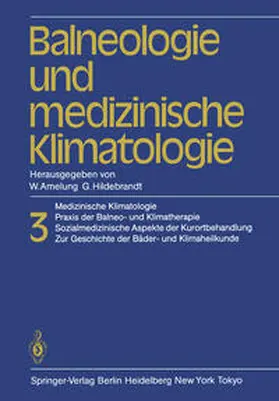 Amelung / Hildebrandt |  Balneologie und medizinische Klimatologie | eBook | Sack Fachmedien