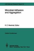 Fletcher / Mitchell / Rose |  Microbial Adhesion and Aggregation | Buch |  Sack Fachmedien