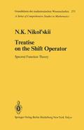 Nikol'skii |  Treatise on the Shift Operator | Buch |  Sack Fachmedien