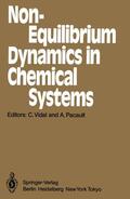 Pacault / Vidal |  Non-Equilibrium Dynamics in Chemical Systems | Buch |  Sack Fachmedien