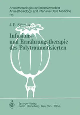 Schmitz |  Infusions- und Ernährungstherapie des Polytraumatisierten | eBook | Sack Fachmedien