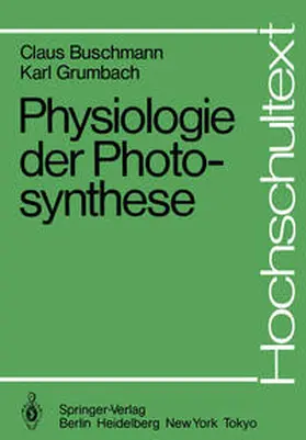 Buschmann / Grumbach |  Physiologie der Photosynthese | eBook | Sack Fachmedien