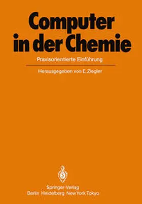 Ziegler |  Computer in der Chemie | eBook | Sack Fachmedien
