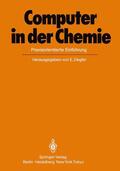 Ziegler |  Computer in der Chemie | Buch |  Sack Fachmedien