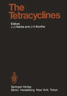 Hlavka / Boothe |  The Tetracyclines | Buch |  Sack Fachmedien