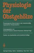 Friedrich / Vogl / Neumann |  Physiologie der Obstgehölze | Buch |  Sack Fachmedien
