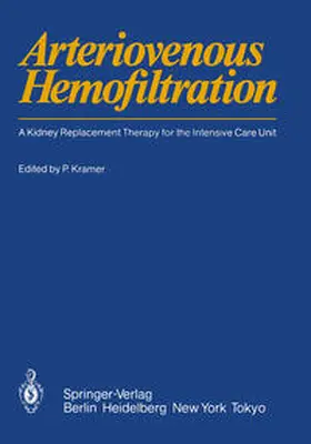 Kramer |  Arteriovenous Hemofiltration | eBook | Sack Fachmedien