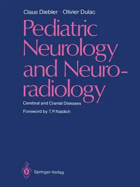 Diebler / Dulac |  Pediatric Neurology and Neuroradiology | Buch |  Sack Fachmedien