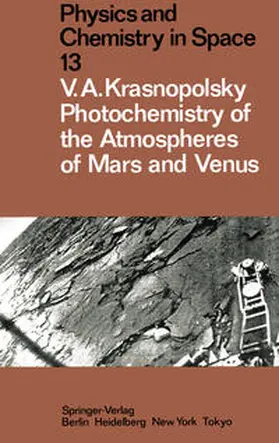 Krasnopolsky / Zahn |  Photochemistry of the Atmospheres of Mars and Venus | eBook | Sack Fachmedien