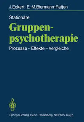 Eckert / Biermann-Ratjen |  Stationäre Gruppen-psychotherapie | eBook | Sack Fachmedien