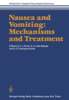 Davis / Lake-Bakaar / Grahame-Smith |  Nausea and Vomiting: Mechanisms and Treatment | Buch |  Sack Fachmedien
