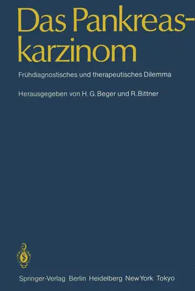 Bittner / Beger |  Das Pankreaskarzinom | Buch |  Sack Fachmedien