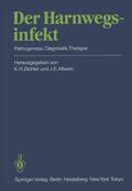 Altwein / Bichler |  Der Harnwegsinfekt | Buch |  Sack Fachmedien