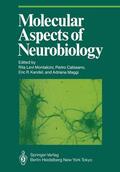 Levi-Montalcini / Maggi / Calissano |  Molecular Aspects of Neurobiology | Buch |  Sack Fachmedien