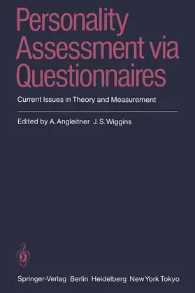 Angleitner / Wiggins |  Personality Assessment via Questionnaires | Buch |  Sack Fachmedien