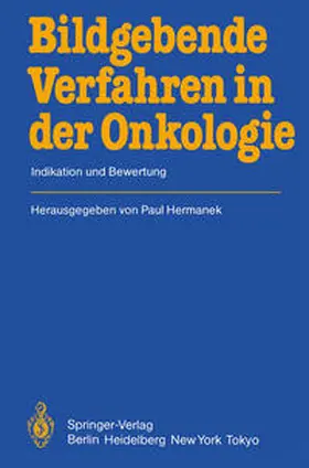 Hermanek |  Bildgebende Verfahren in der Onkologie | eBook | Sack Fachmedien