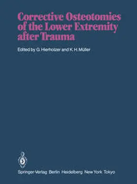 Hierholzer / Müller |  Corrective Osteotomies of the Lower Extremity after Trauma | eBook | Sack Fachmedien