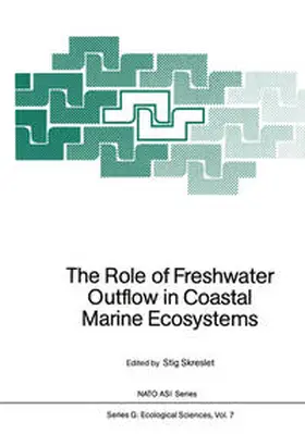 Skreslet |  The Role of Freshwater Outflow in Coastal Marine Ecosystems | eBook | Sack Fachmedien