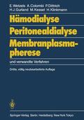 Colombi / Kessel / Gurland |  Hämodialyse, Peritonealdialyse, Membranplasmapherese | Buch |  Sack Fachmedien