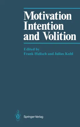 Halisch / Kuhl |  Motivation, Intention, and Volition | Buch |  Sack Fachmedien