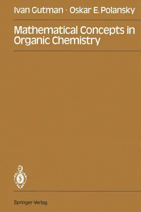Polansky / Gutman |  Mathematical Concepts in Organic Chemistry | Buch |  Sack Fachmedien