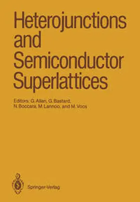 Allan / Bastard / Boccara |  Heterojunctions and Semiconductor Superlattices | eBook | Sack Fachmedien