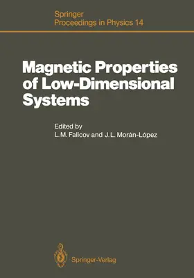 Falicov / Moran-Lopez |  Magnetic Properties of Low-Dimensional Systems | Buch |  Sack Fachmedien