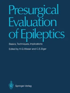 Wieser / Elger |  Presurgical Evaluation of Epileptics | Buch |  Sack Fachmedien