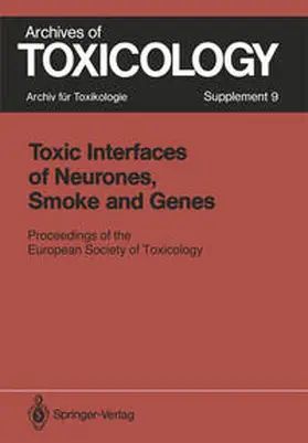 Chambers / Tuomisto |  Toxic Interfaces of Neurones, Smoke and Genes | eBook | Sack Fachmedien