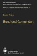Thürer |  Bund und Gemeinden / Federal and Local Government | Buch |  Sack Fachmedien