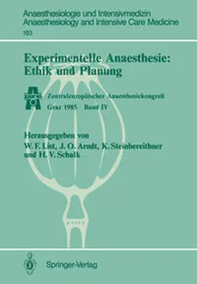 List / Arndt / Schalk |  Experimentelle Anaesthesie: Ethik und Planung | eBook | Sack Fachmedien