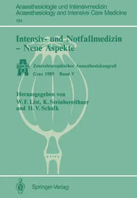 List / Steinbereithner / Schalk |  Intensiv- und Notfallmedizin - Neue Aspekte | eBook | Sack Fachmedien