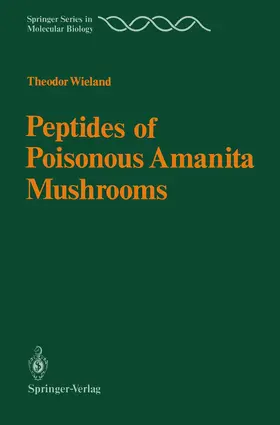 Wieland |  Peptides of Poisonous Amanita Mushrooms | Buch |  Sack Fachmedien