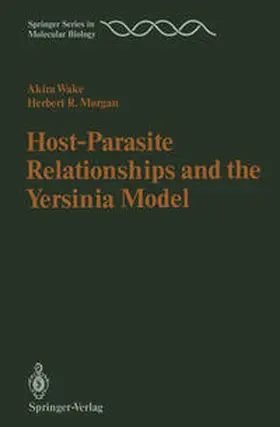 Wake / Morgan |  Host-Parasite Relationships and the Yersinia Model | eBook | Sack Fachmedien